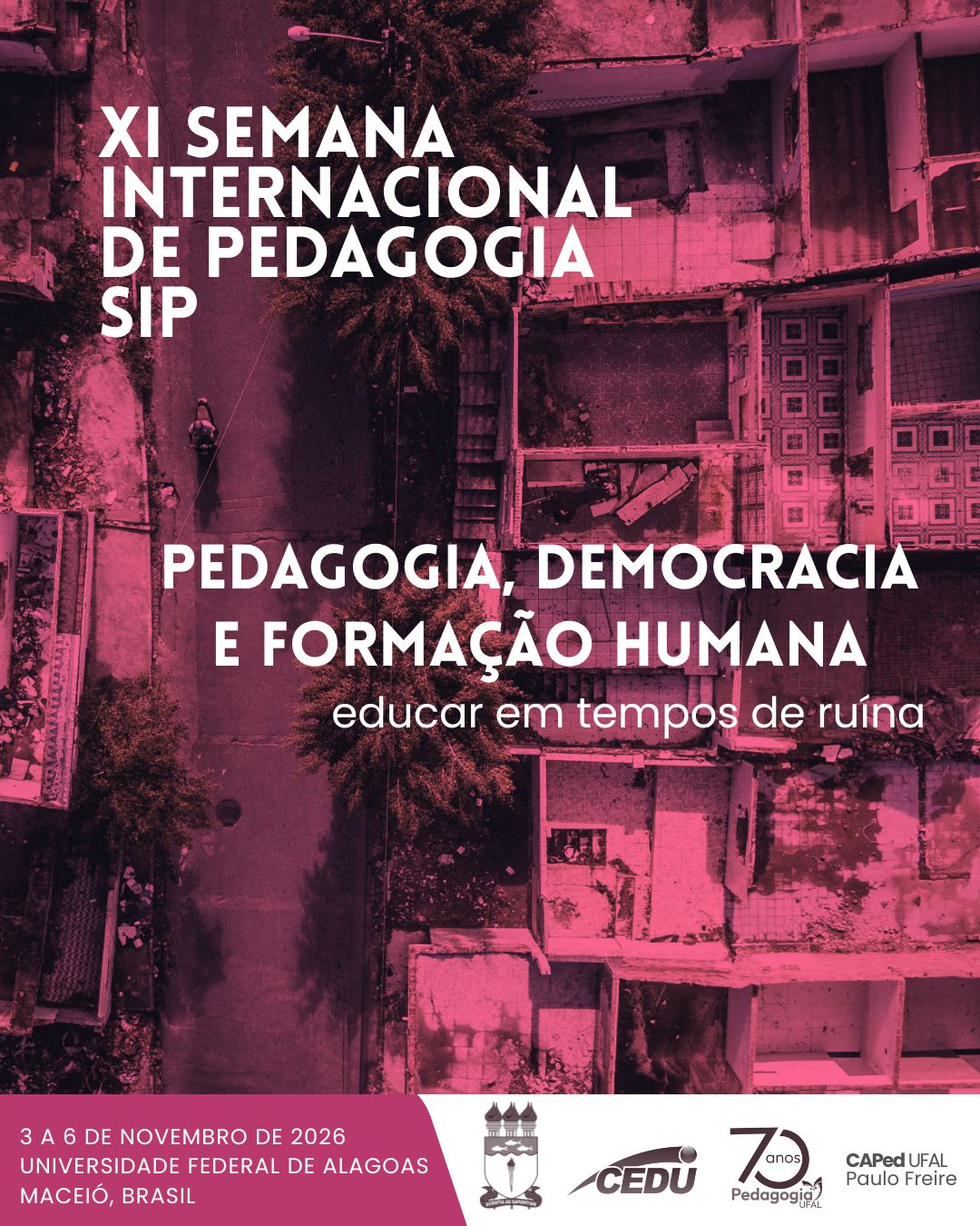 XI Semana Internacional de Pedagogia -