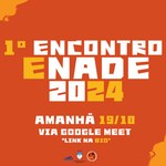 1° Encontro ENADE 2024
