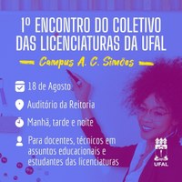 Cedu promove 1º Encontro do Coletivo das Licenciaturas da Ufal