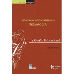 Estágio na Licenciatura em Pedagogia: gestão educacional