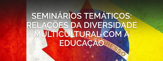 Inscrições abertas para os Seminários Temáticos